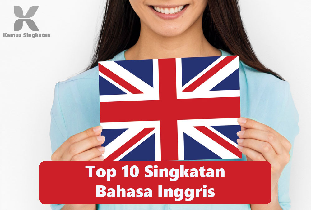Top 10 Singkatan Bahasa Inggris